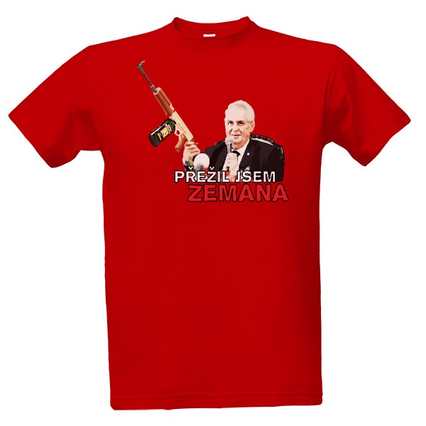 Tričko s potiskem Přežil jsem Zemana